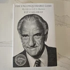 The Unconquerable Game: My Life Golf & Business By Ely Callaway Hardback Good. Price: $19.75.
