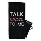 Womens Golf Towel Talk Birdie Funny Microfiber Cleaning Cloth Clip New. Price: $29.46.