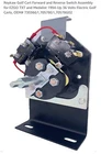 Roykaw Ezgo Forward And Reverse Switch Assembly Golf Cart New. Price: $49.99.