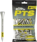 Pts Titanium Strength Wooden Golf Tees 75 Count, 2-3/4 Inch 8% Thicker Shaft New. Price: $21.99.