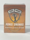 New Fore! Drinks On-course Golf Game (most Fun You Can Have Course). Price: $16.99.