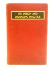 Design And Diemaking Practice (franklin Jones (ed.) - 1951) (ID:72648). Price: $28.26.